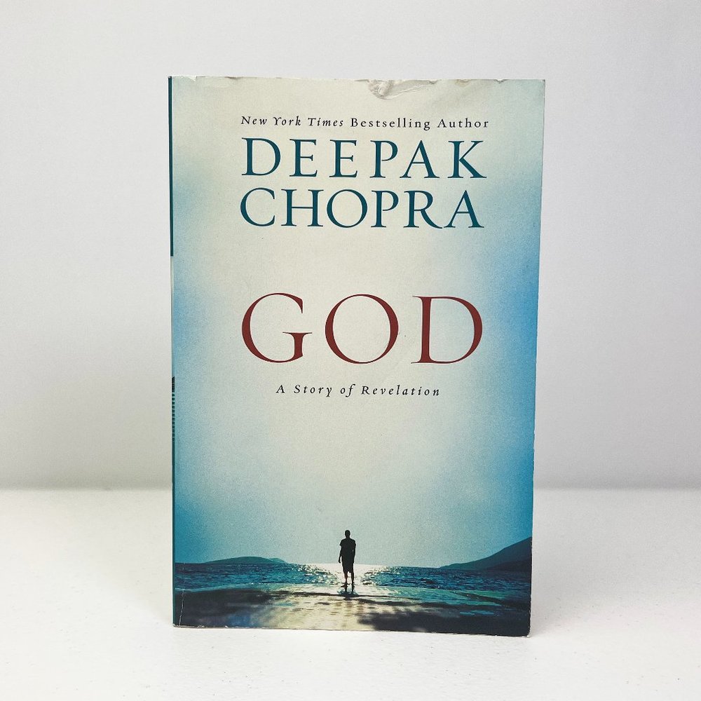 GOD: A Story of Revelation by Deepak Chopra - 2012 Edition
